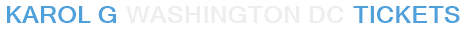 Karol G Washington DC Tickets